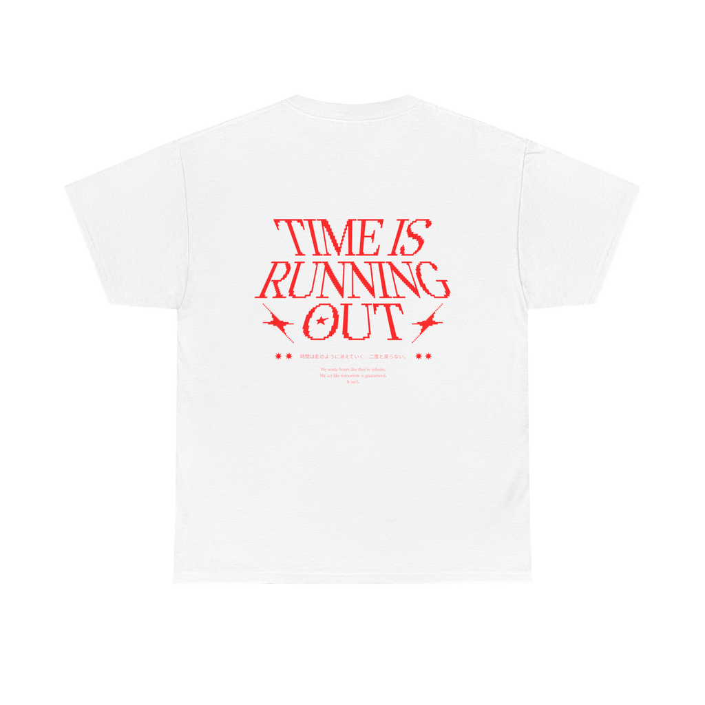 T-Shirt - Time Is Running Out